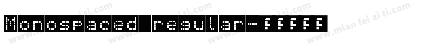 Monospaced regular字体转换